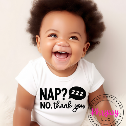 Nap? No, Thank You Bodysuit