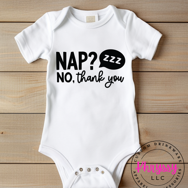 Nap? No, Thank You Bodysuit