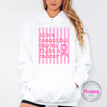 Soft White hoodie printed with the beautiful day to fight cancer ribbon design