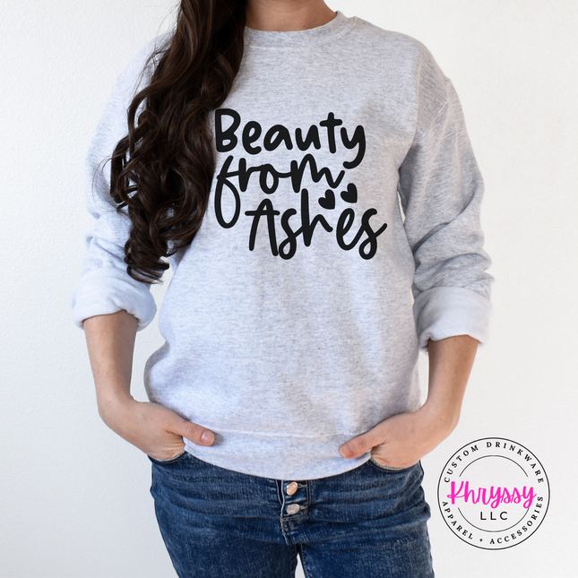 Ash Grey crewneck sweatshirt with elegant Beauty From Ashes script
