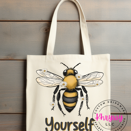 Bee Yourself Canvas Tote Bag