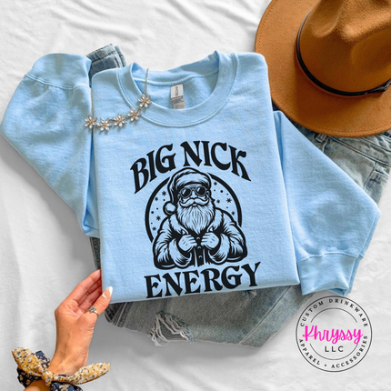 Light Blue crewneck sweatshirt featuring a cool Santa and Big Nick Energy lettering.