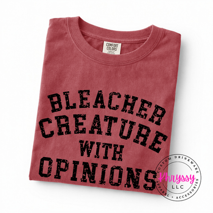 Bleacher Creature With Opinions Funny Women's Sports Gift Bold Game Day Statement