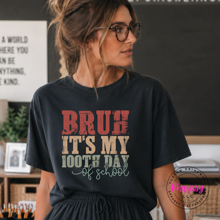 Black comfort colors tee with a distressed rust 100th day of school print.