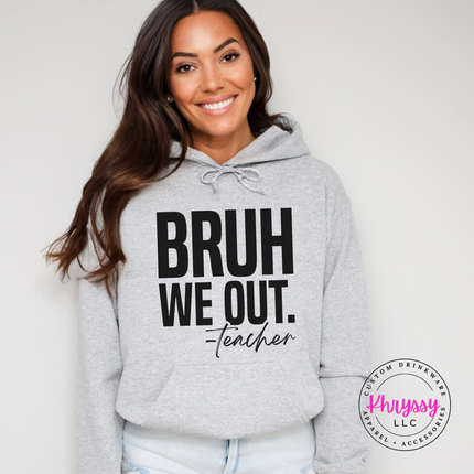 Ash grey pullover hoodie with a bold black teacher humor print.