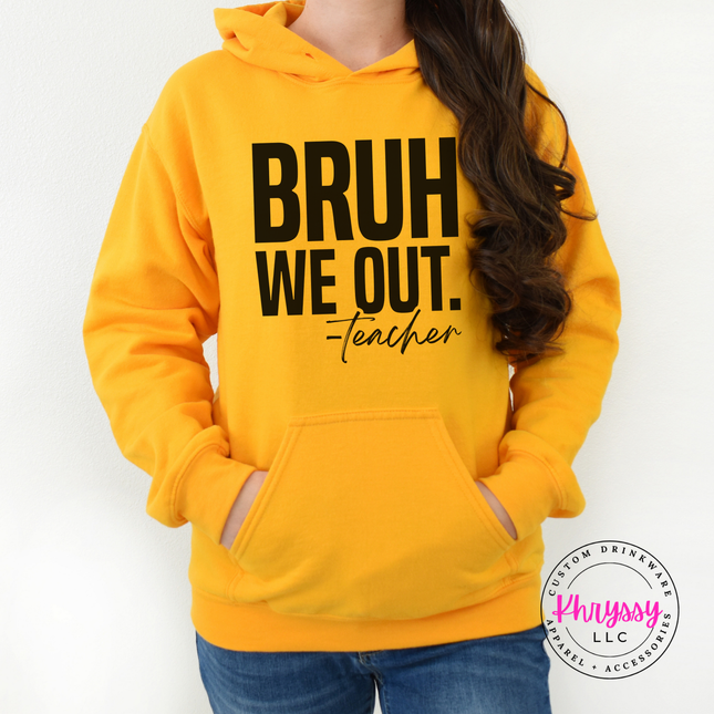 Gold cozy hoodie featuring a funny end of year teacher slogan.