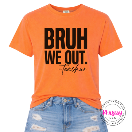 melon comfort colors tee with bold black teacher humor print.