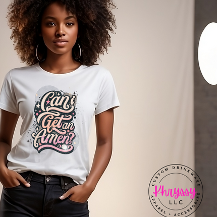 Can I Get An Amen Unisex Shirt