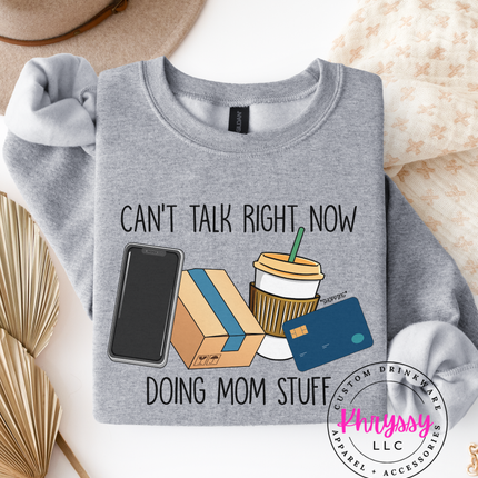 Can’t Talk Right Now Doing Mom Stuff — Busy Mom Badge
