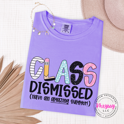 Violet soft tee with a bright class dismissed end of year design.