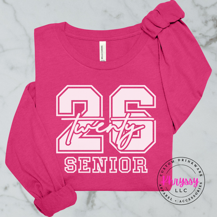 Class Of 2026 Senior Varsity Front And Back Bella Canvas Long Sleeve Bold Twenty-Six