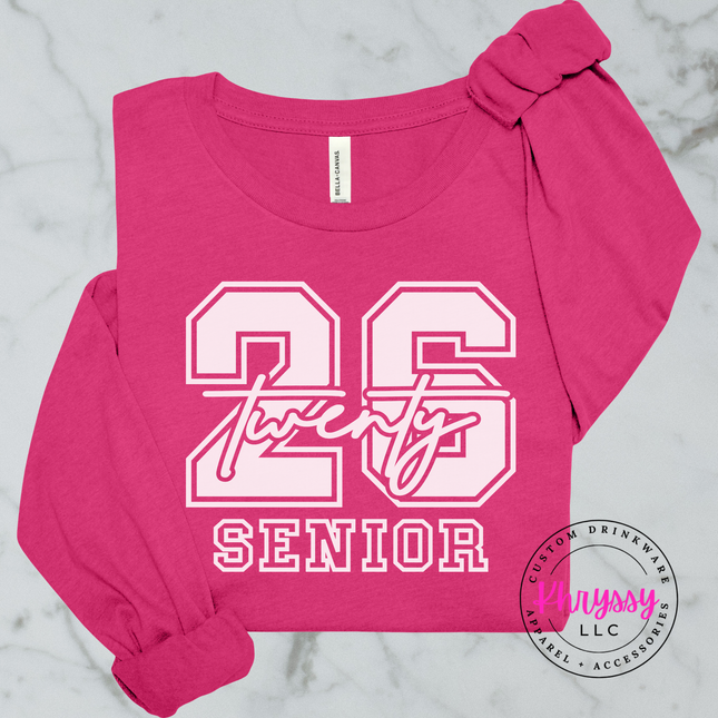 Class Of 2026 Senior Varsity Front And Back Bella Canvas Long Sleeve Bold Twenty-Six