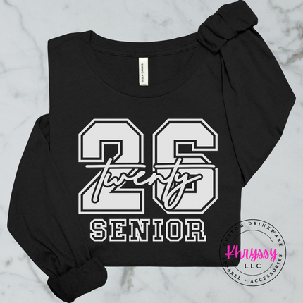 Class Of 2026 Senior Varsity Front And Back Bella Canvas Long Sleeve Bold Twenty-Six