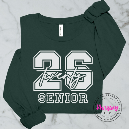 Class Of 2026 Senior Varsity Front And Back Bella Canvas Long Sleeve Bold Twenty-Six