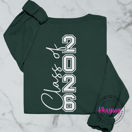 Class Of 2026 Senior Varsity Front And Back Bella Canvas Long Sleeve Bold Twenty-Six