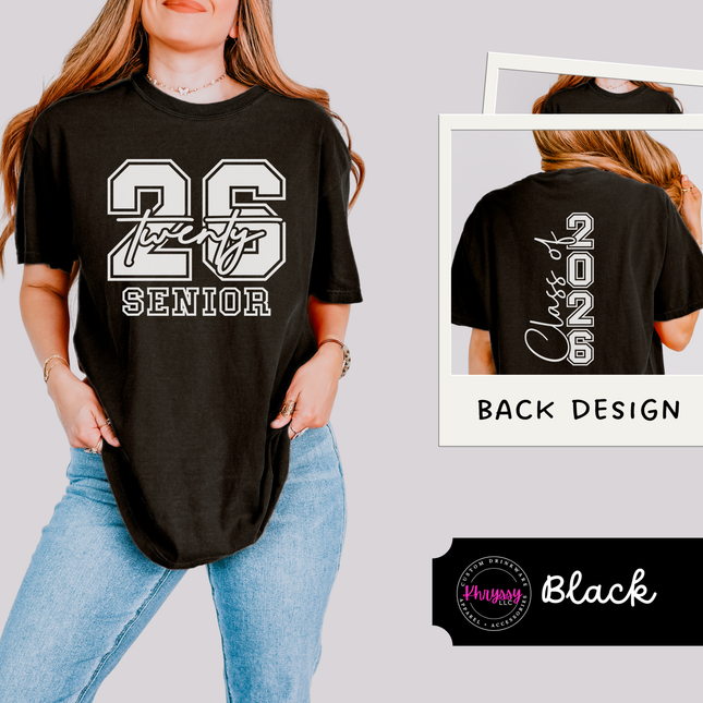 Class Of 2026 Senior Varsity Front And Back Comfort Colors Bold Twenty-Six Senior
