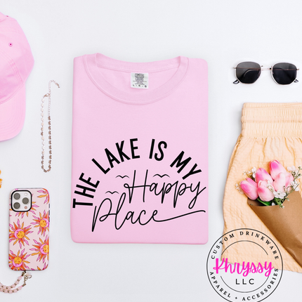 The Lake Is My Happy Place Clean Calm Vibes For Lake Lovers