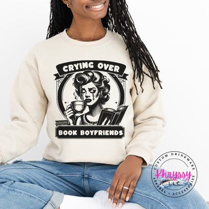 Crying Over Book Boyfriends Cozy Bookish Crewneck Sweatshirt