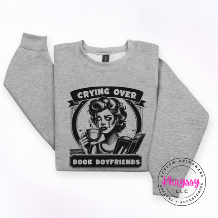 Crying Over Book Boyfriends Cozy Bookish Crewneck Sweatshirt