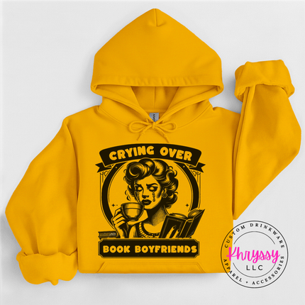 Crying Over Book Boyfriends Bookish Hoodie | Gift for Book Lovers