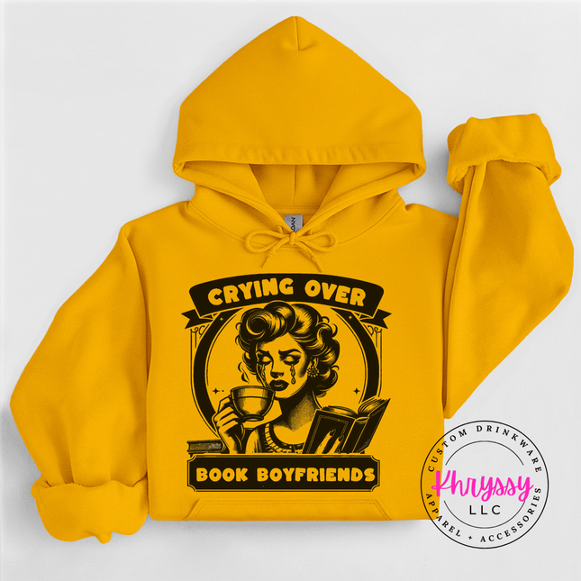 Crying Over Book Boyfriends Bookish Hoodie | Gift for Book Lovers