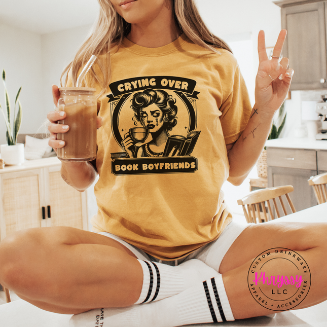 Crying Over Book Boyfriends Funny Bookish Tee for Women
