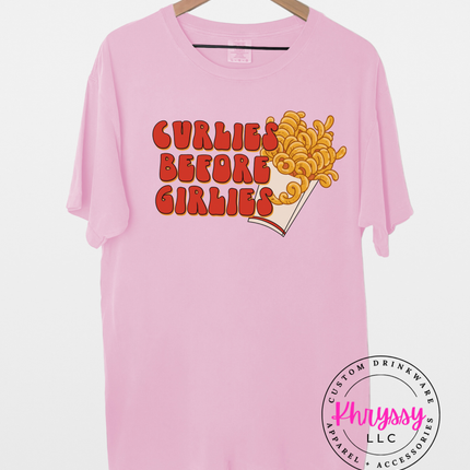 Curlies Before Girlies Unisex Shirt