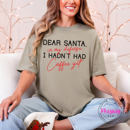 Khaki tee featuring Dear Santa block letters and script.