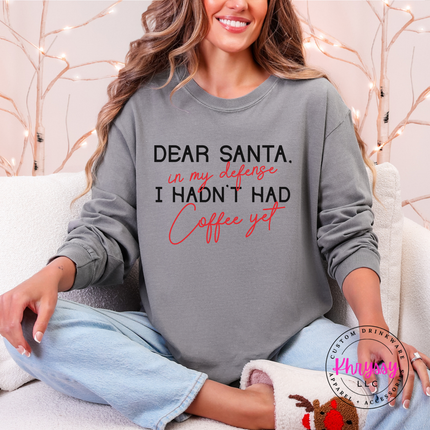 Grey long sleeve tee with funny Dear Santa coffee Christmas design