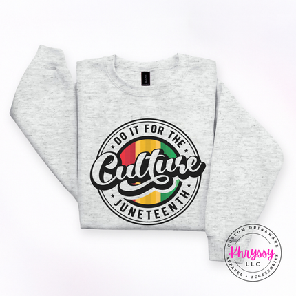 Ash grey crewneck sweatshirt with a black Do It For The Culture Juneteenth badge.