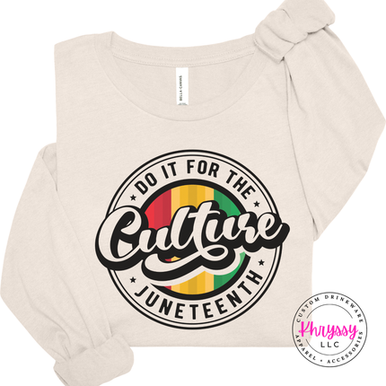 Natural long sleeve tee showing a black retro do it for the culture Juneteenth graphic.