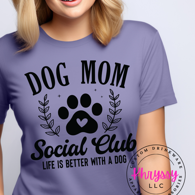 Dog Mom Social Club Unisex Shirt