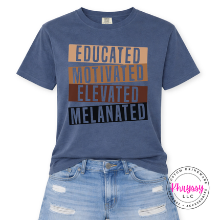 Denim soft cotton tee featuring the bold stacked empowerment Educated Motivated Elevated Melanated bars.