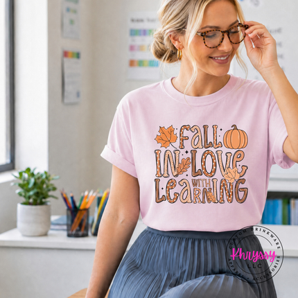 Blossom tee with the Fall in love with learning teacher graphic