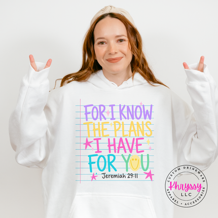 White hoodie with the colorful for I know the plans I have design