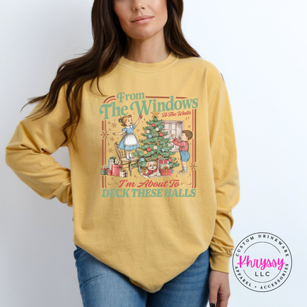 Mustard long sleeve tee with the I'm about to deck these halls holiday graphic