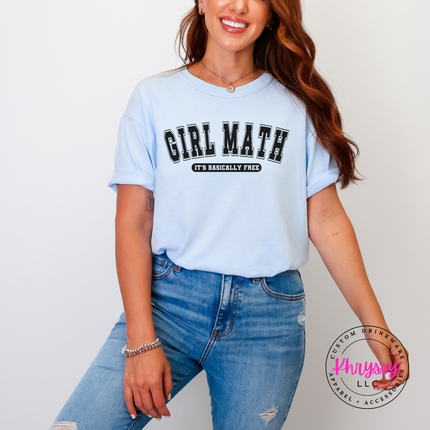 Hydrangea tee flat lay with the funny Girl Math It's Basically Free quote.