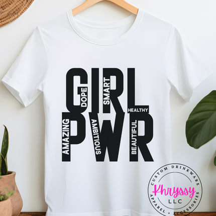 Girl Power Empowerment Unisex Shirt