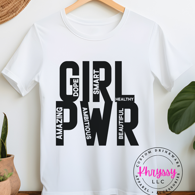 Girl Power Empowerment Unisex Shirt