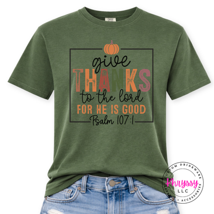 Give Thanks To The Lord Psalm 107 Fall Faith Tee