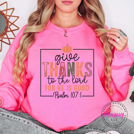 Safety Pink crewneck sweatshirt with the Thanksgiving Bible verse pumpkin print