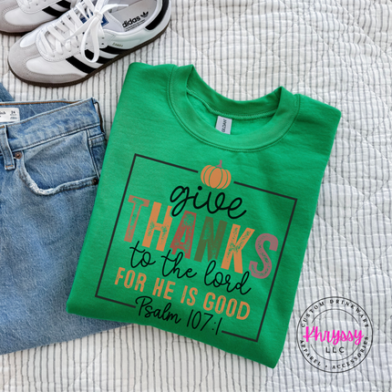 Irish Green crewneck sweatshirt with the Thanksgiving Bible verse pumpkin print