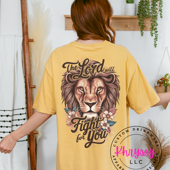 The Lord Will Fight For You Lion Faith Statement