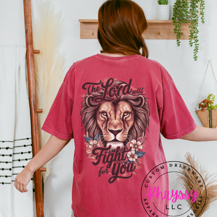 The Lord Will Fight For You Lion Faith Statement