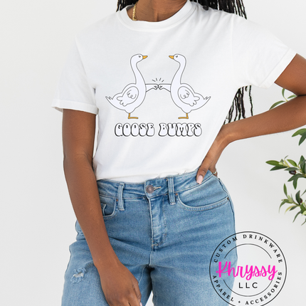 Goose Bumps — Funny Goose Pun Statement