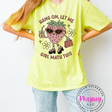 Relatable Girl Math Humor Statement Apparel