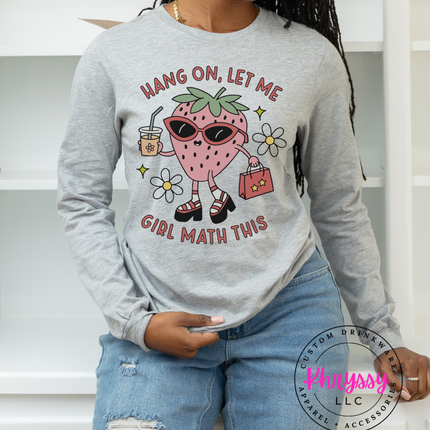 Relatable Girl Math Humor Statement Apparel