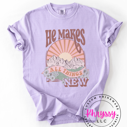 Renewal in Every Stitch: He Makes All Things New Unisex Shirt