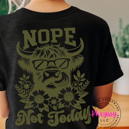 Nope, Not Today - Highland Cow Attitude Unisex Shirt!