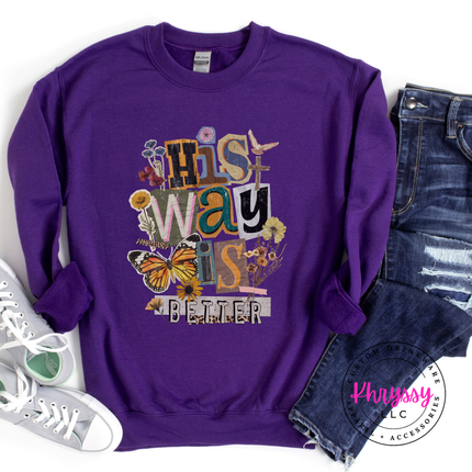 His Way Is Better Butterfly Cross Floral Faith Crewneck Sweatshirt